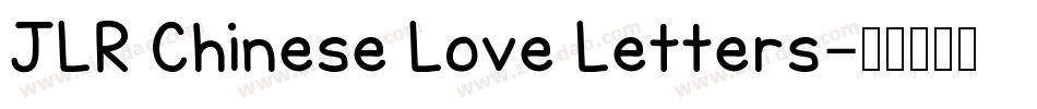 JLR Chinese Love Letters字体转换